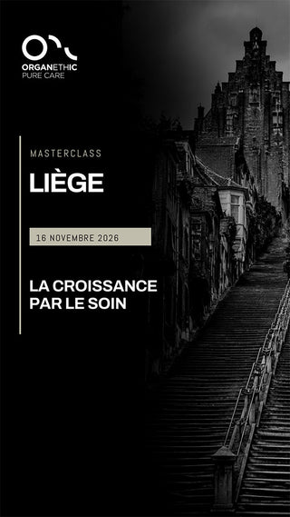 16 Novembre 2026 - LIEGE (Belgique) - Masterclass LA CROISSANCE PAR LE SOIN