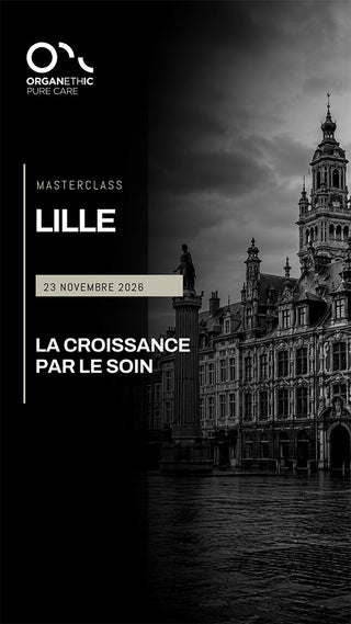 23 Novembre 2026 - LILLE - Masterclass LA CROISSANCE PAR LE SOIN