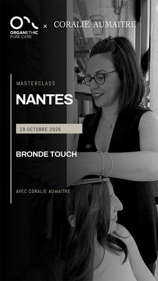 19 Octobre 2026 - NANTES - Masterclass BRONDE TOUCH avec Coralie AUMAITRE